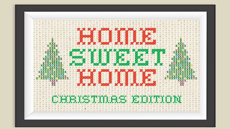 Home Sweet Home: Christmas Edition